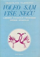Voleo sam više neću