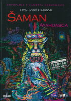 Šaman i Ayahuasca