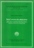 Trent anni di collaborazione: Unione Italiana - Universita popolare di Trieste