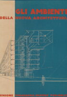 Gli ambienti della nuova architettura