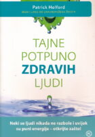 Tajne potpuno zdravih ljudi