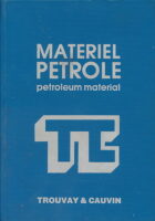 Materiel Petrole/Petroleum Material