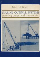 Marine Outfall Systems - Planning, Design, and Construction