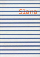 Slana 1930 - 1941