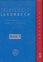 Telefunken Laborbuch für Entwicklung, Werkstatt und Service. Bd. 1-3.
