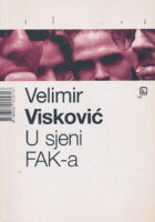 U sjeni FAK-a