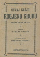 Čuvaj svoju rogjenu grudu. Pravna uputa za puk