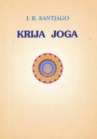 Krija joga: nauka samoostvarenja