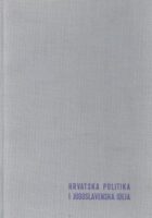 Hrvatska politika i jugoslavenska ideja