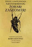 Život i snoviđenja neustrašivog žohara Zaštomira