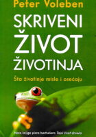 Skriveni život životinja : što životinje misle i osjećaju