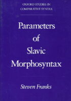 Parameters of Slavic Morphosyntax
