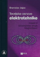 Teorijske osnove elektrotehnike. Svezak II. Istosmjerna struja. Magnetizam.