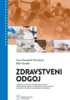 Zdravstveni odgoj udžbenik za 4. razred medicinskih i zdravstvenih škola - sanitarni tehničar tehničarka