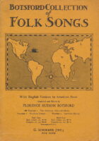 Botsford Collection of Folk-Songs With English Versions by American Poets