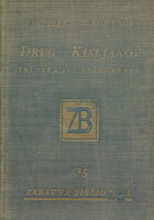 Drug Kisljakov (Tri para svilenih čarapa)