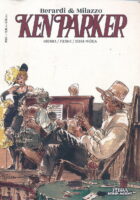 Ken Parker 7: Kronika, pjesnik, stara mržnja
