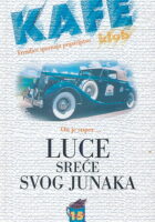 Luce sreće svog junaka