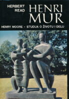 Henri Mur (Henry Moore) : Studija o životu i djelu