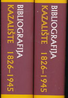Bibliografija rasprava i članaka VII-VIII. Kazalište u Hrvatskoj i Bosni i Hercegovini 1826-1945. I-II