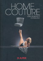 Kare Design : Home Couture the perfect look 2015