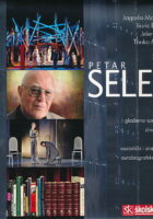 Petar Selem : operne i glazbeno-scenske režije, dramske režije, teatralika, esejistički i znanstveni rad, autobiografske natuknice