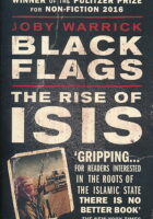 Black Flags: the Rise of ISIS
