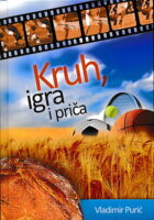 Kruh, igra i priča