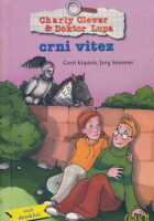 Charly Clever & Doktor Lupa - crni vitez