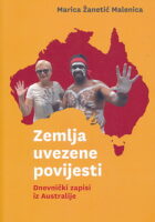 Zemlja uvezene povijesti. dnevnički zapisi iz Australije
