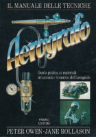 Il manuale delle tecniche della Aerografo