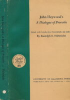 John Heywood s A Dialogue of Proverbs