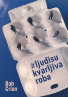 #ljudisukvarljivaroba