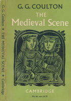 The Medieval Scene: An Informal Introduction to the Middle Ages
