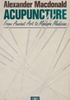 Acupuncture From Ancient Art to Modern Medicine