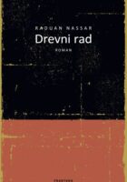 Drevni rad : roman