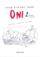 Oni 2 : ljubavna priča se nastavlja
