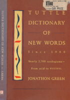 Tuttle Dictionary of New Words: Since 1960