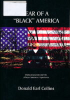Fear of a 'Black' America : Muticulturalism and the African American Experience