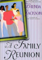 A Family Reunion : A Novel