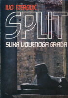 Split : slika voljenoga grada