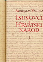 Isusovci i hrvatski narod I-II