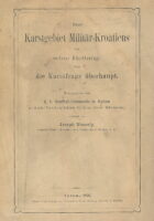 Das Karstgebiet Militär-Kroatiens und seine Rettung, dann die Karstfrage überhaupt