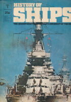 History Of Ships - The Magnificent Saga of man's Conquest of the Seas. Complete Run; Published in 96 weekly parts.