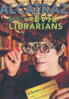 Alcatraz Versus the Evil Librarians