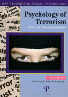Psychology of Terrorism : Classic and Contemporary Insights