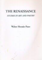 The Renaissance : Studies in Art and Poetry