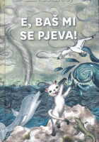 E, baš mi se pjeva!