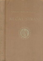 Kuća u strani : roman s otoka Brača