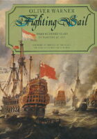 Fighting Sail: Three Hundred Years of Warfare at Sea